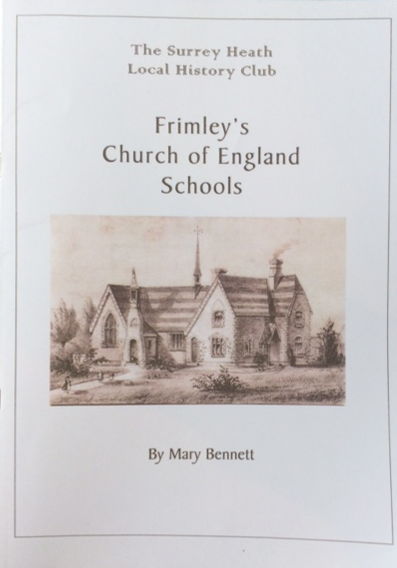 Frimley's Church of England Schools by Mary Bennett