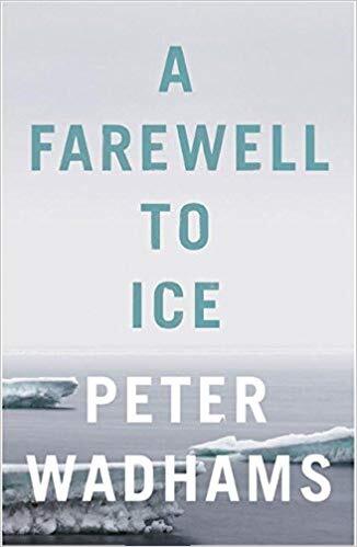 A Farewell to Ice A Farewell to Ice