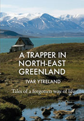 A Trapper in NE Greenland A Trapper in NE Greenland