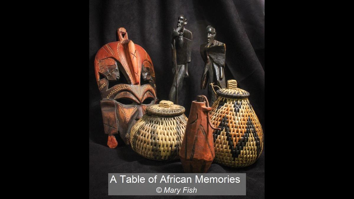 07_A Table of African Memories_Mary Fish - Axholme Camera Club