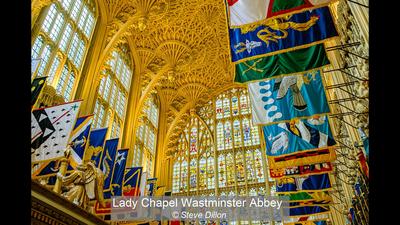 Lady Chapel Wastminster Abbey_Steve Dillon