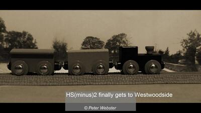 HS(minus)2 finally gets to Westwoodside