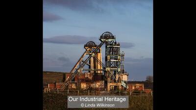 Our Industrial Heritage