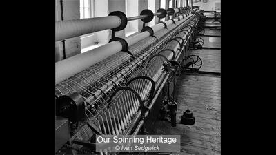 10_Our Spinning Heritage_Ivan Sedgwick