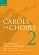 Carols for Choirs Book 2 (Orange)