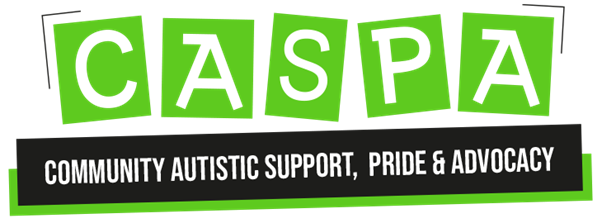 CASPA logo with words Community Autistic Support, Pride & Advocacy