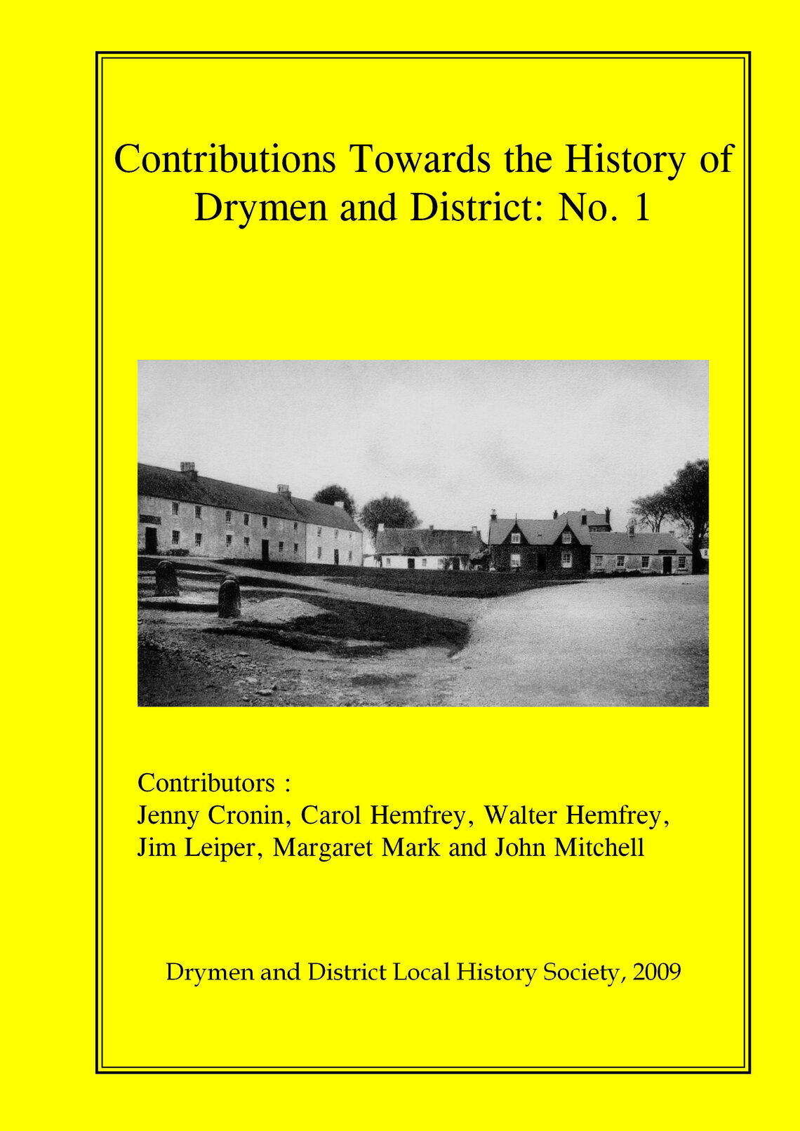 Contributions towards the history of Drymen &amp; district, no 1 Book Cover