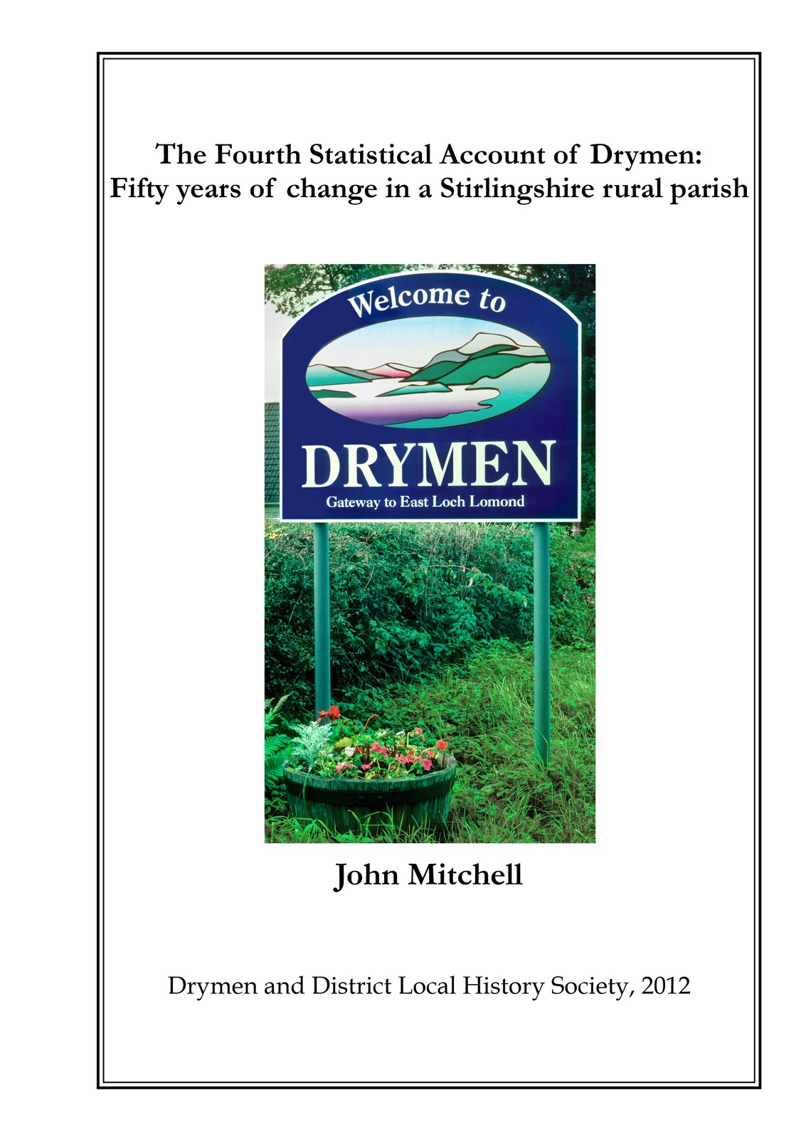 The fourth Statistical Account of Drymen Book Cover