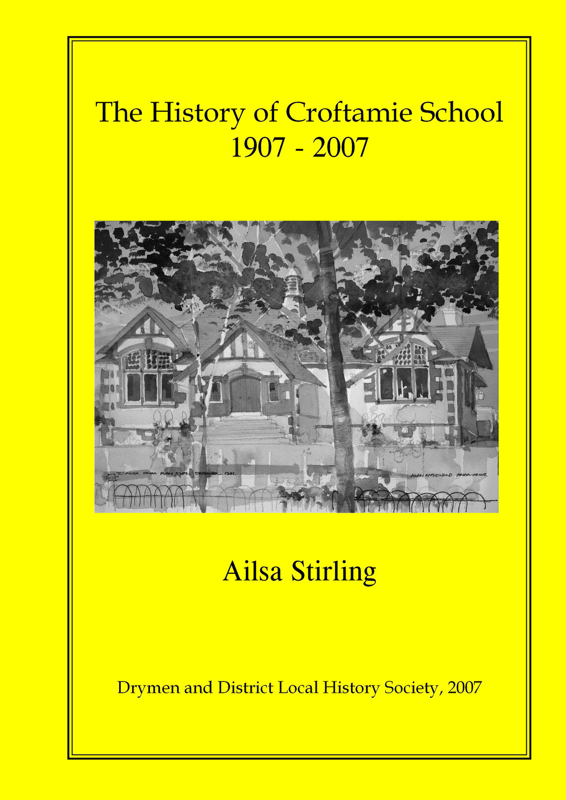 The History of Croftamie School Book