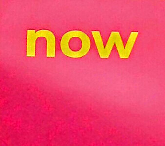 Now