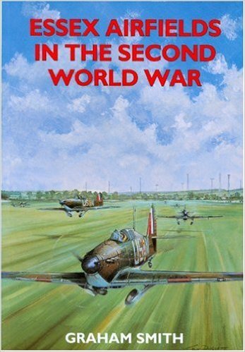 Essex Airfields in the second world war