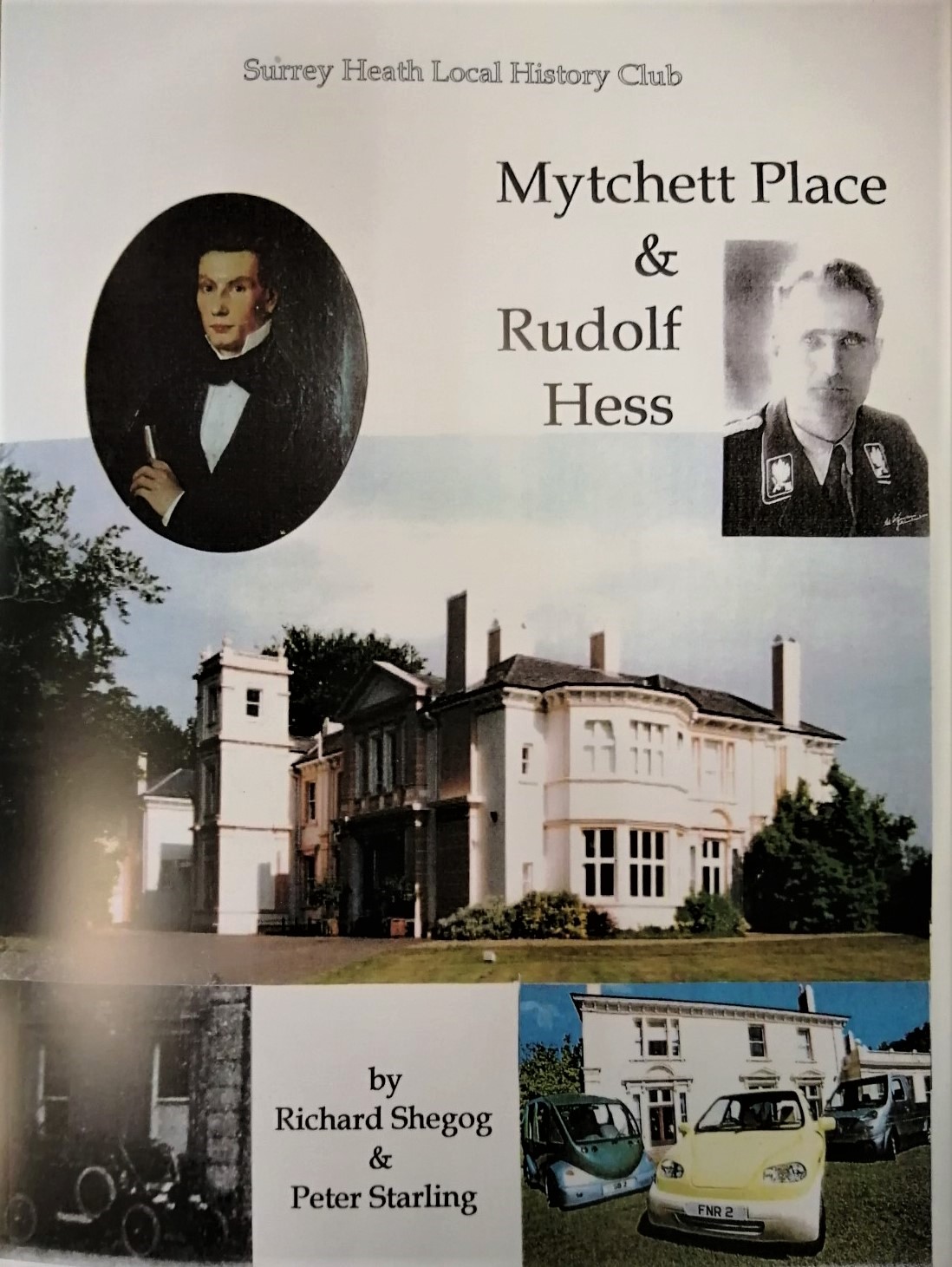 MYTCHETT PLACE AND RUDOLPH HESS