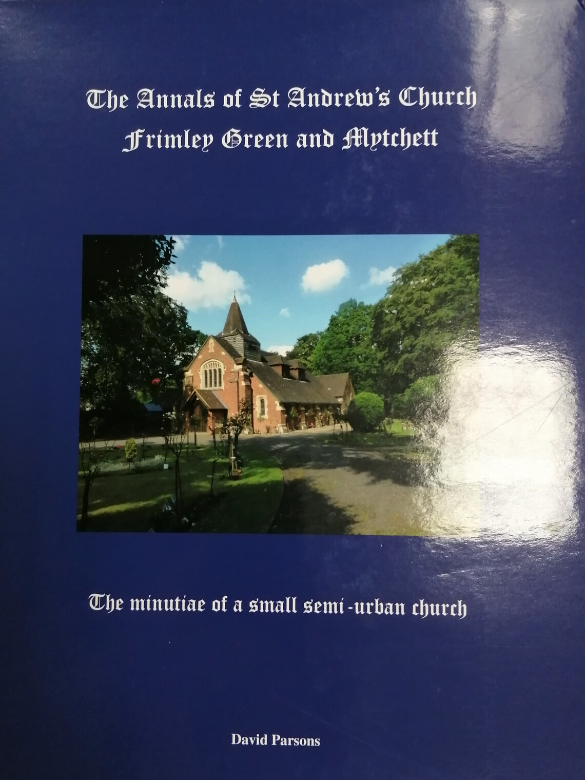 ANNALS OF ST ANDREWS CHURCH
