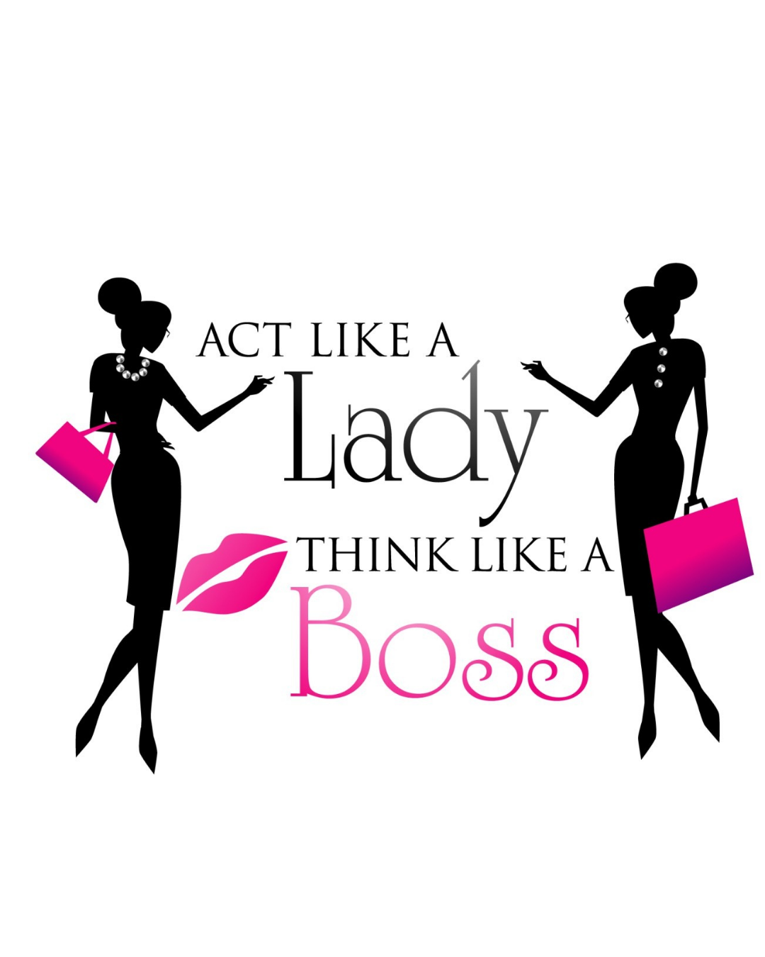 Act Like A Lady