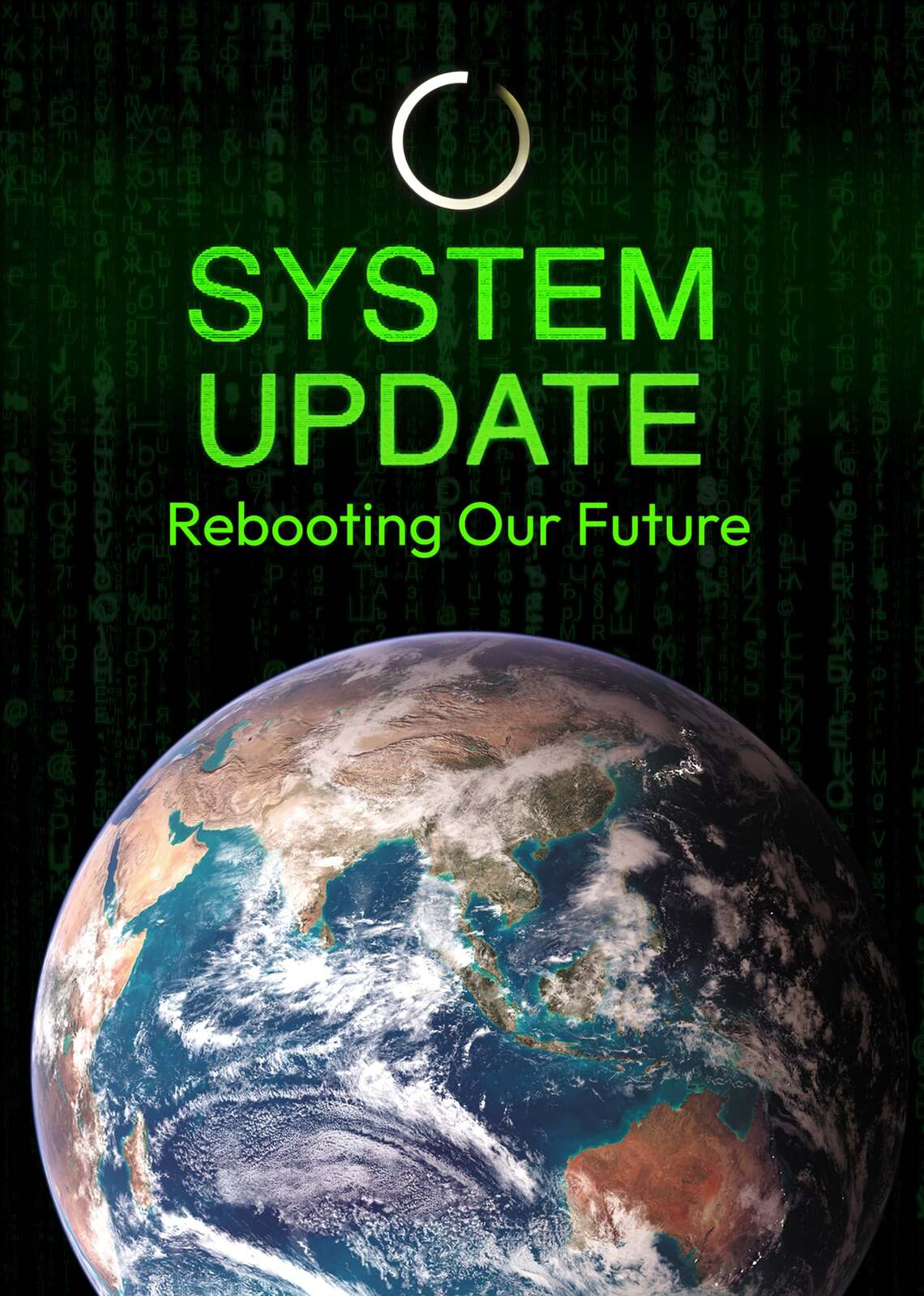 System Update, Rebooting our Future